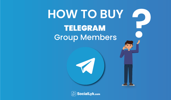 How to Buy Telegram Group Members?