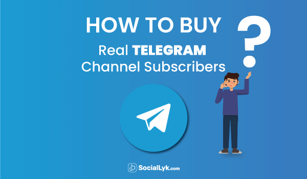 How to Buy Real Telegram Subscribers?