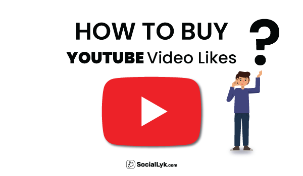 How to Buy YouTube Likes?