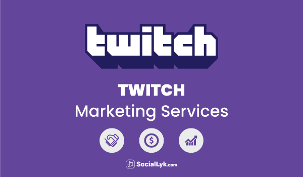 Twitch Marketing Services